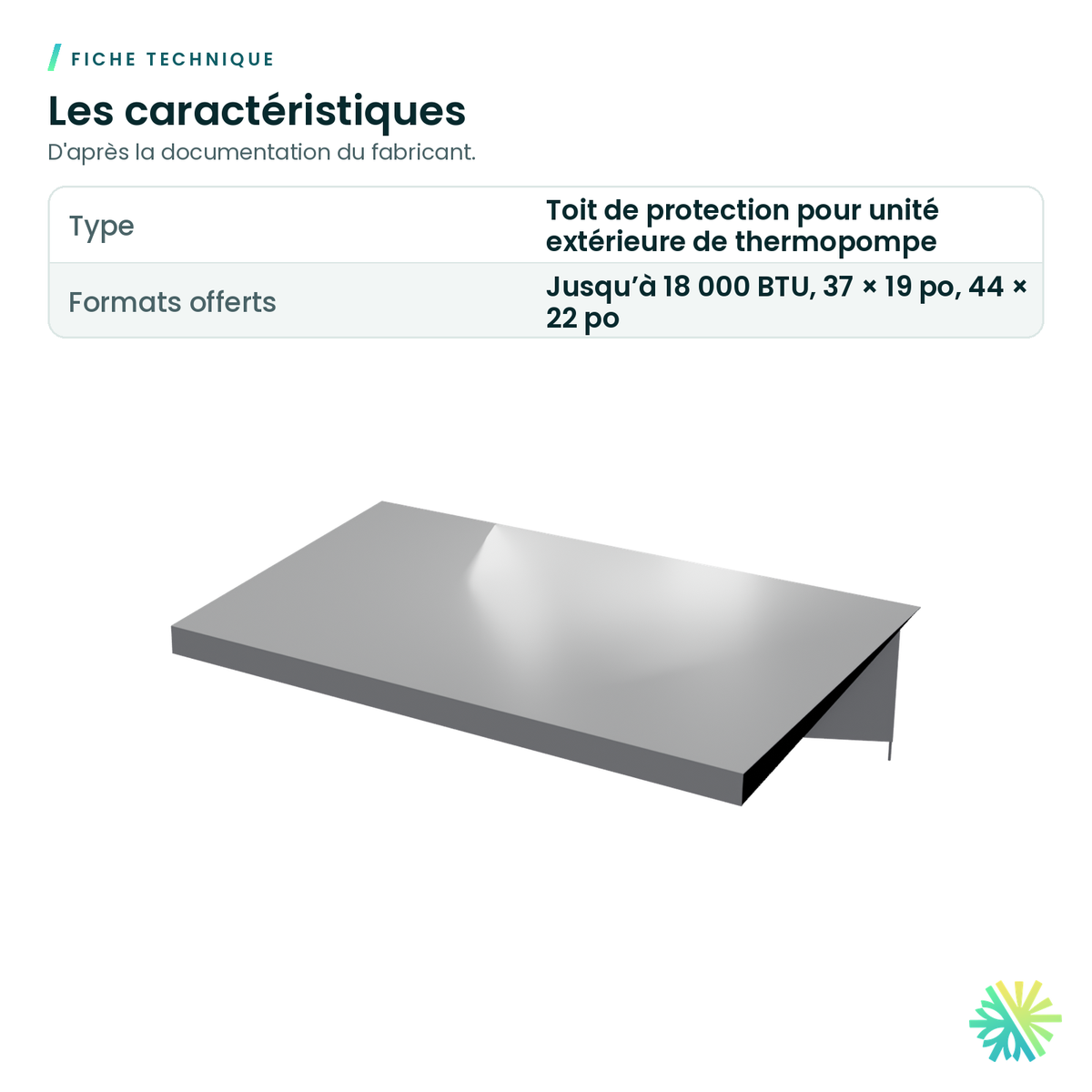Fiche technique – Toit de protection pour unité extérieure de thermopompe