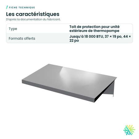 Fiche technique – Toit de protection pour unité extérieure de thermopompe