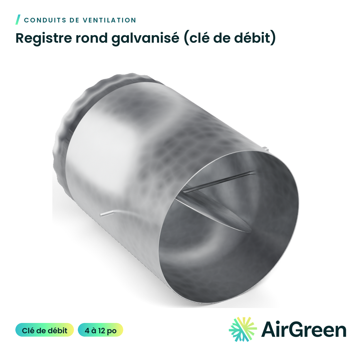 Registre rond galvanisé (clé de débit)