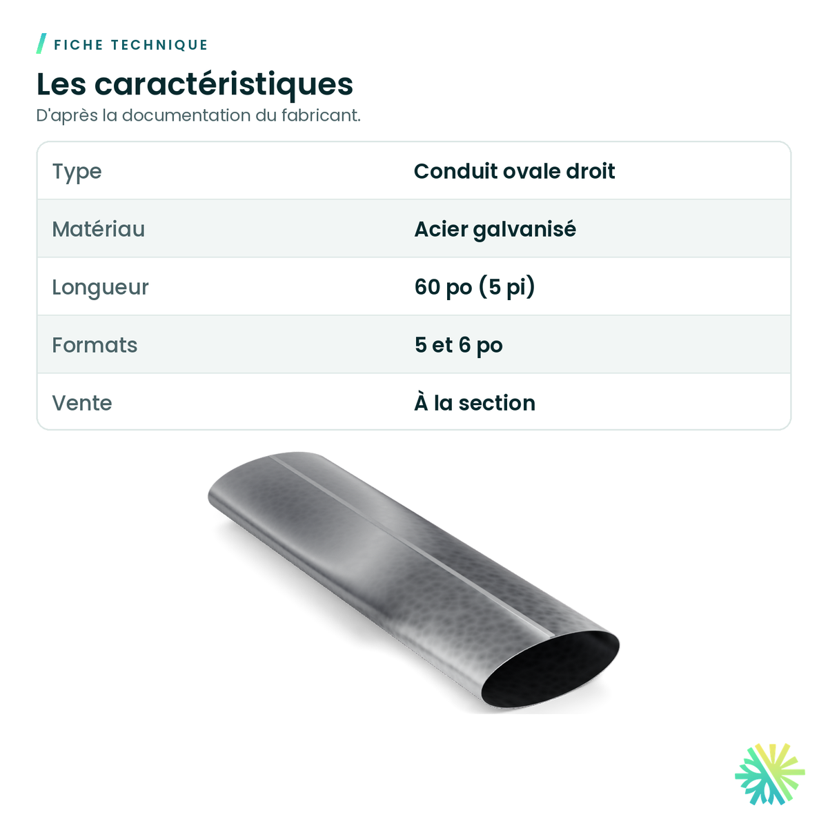 Fiche technique – Conduit ovale galvanisé – longueur de 60 po