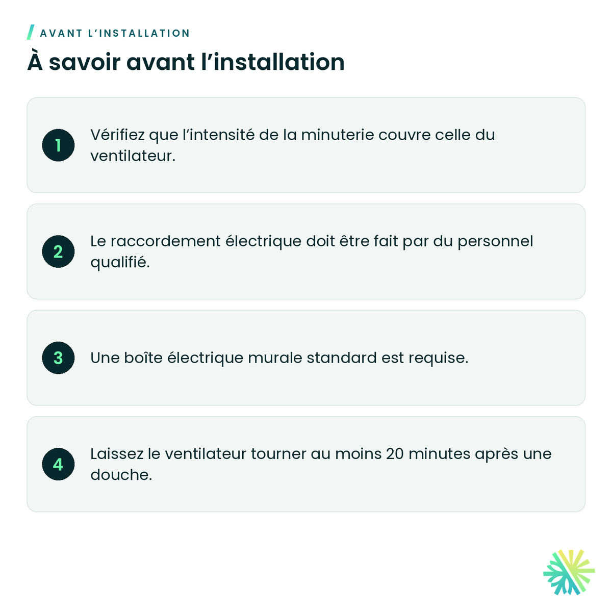 À savoir avant l’installation – Minuterie pour ventilateur de salle de bain