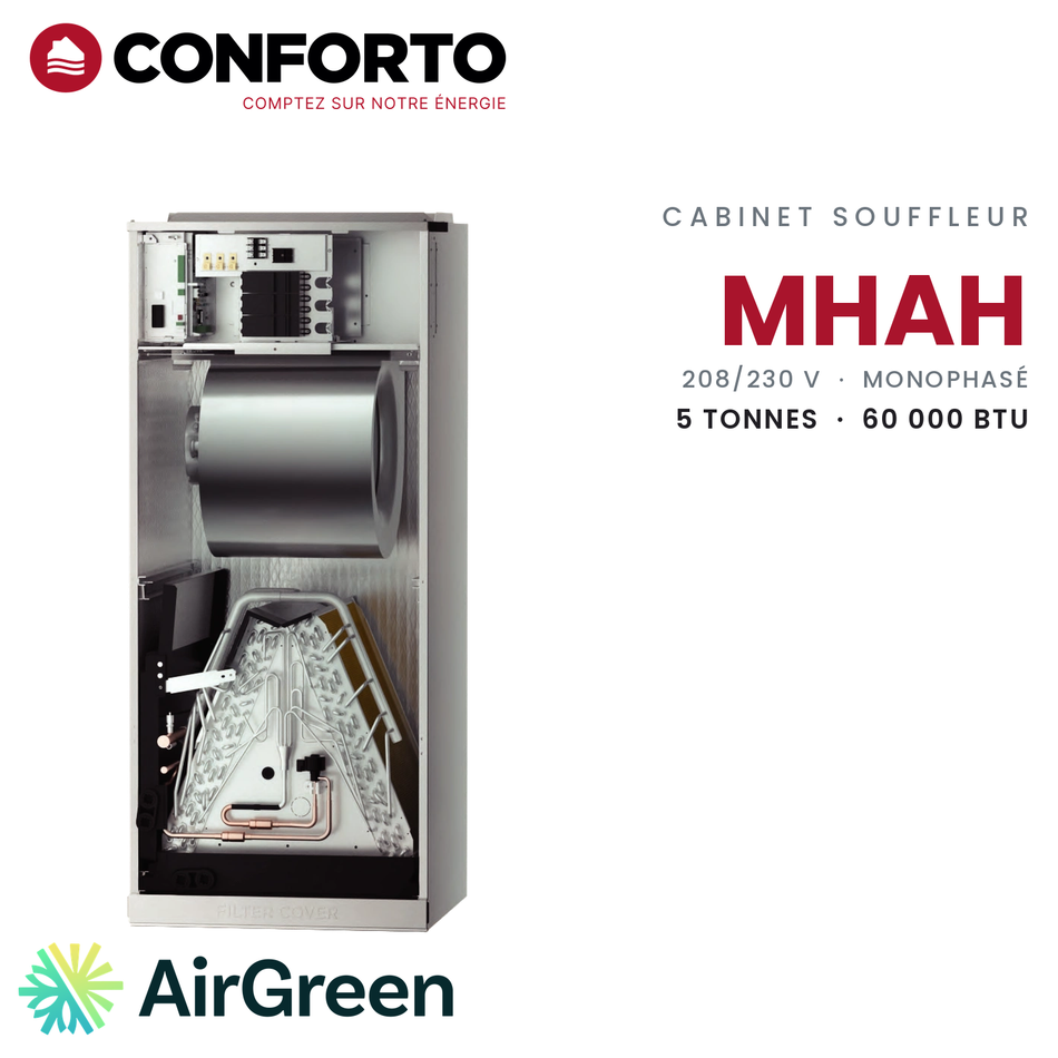 Cabinet souffleur Conforto MHAH MHAH160DACFC, 5 tonnes (60 000 BTU/h) — installation par AirGreen à Montréal, Laval, Longueuil, Rive-Sud et Rive-Nord