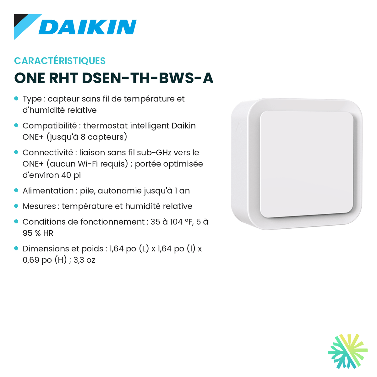 Fiche technique : Capteur sans fil DAIKIN ONE RHT DSEN-TH-BWS-A — AirGreen, Montréal, Laval, Longueuil, Rive-Sud et Rive-Nord
