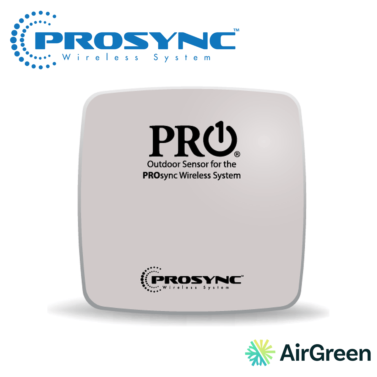 Capteur sans fil PROSYNC Outdoor R250W — vente et installation par AirGreen à Montréal, Laval, Longueuil, Rive-Sud et Rive-Nord