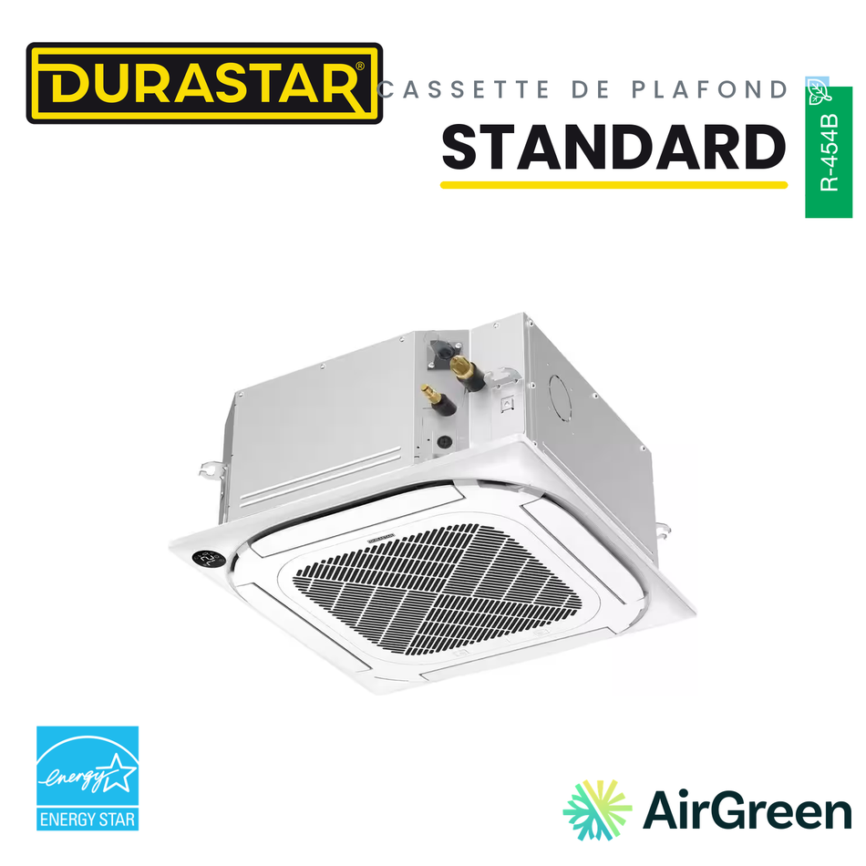 Cassette de Plafond 4-Voies DURASTAR Standard | 9000 BTU - R454B — installée par AirGreen à Montréal, Laval, Longueuil, Rive-Sud et Rive-Nord