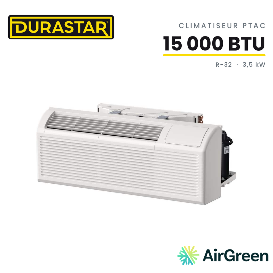 Climatiseur PTAC DURASTAR | 15000 BTU 3,5 kW - R32 — installée par AirGreen à Montréal, Laval, Longueuil, Rive-Sud et Rive-Nord