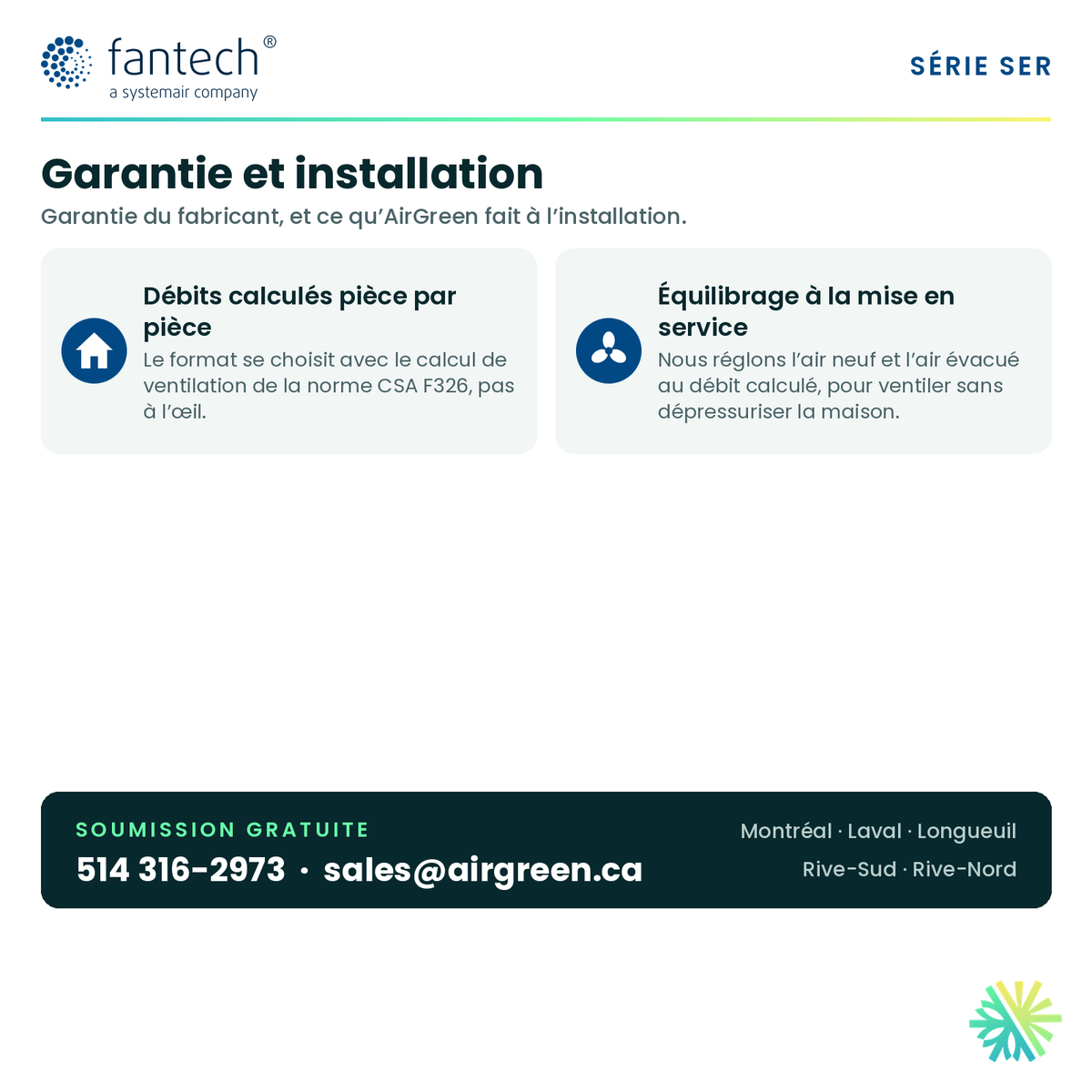 Fantech SER 1100 — garantie du fabricant et installation AirGreen