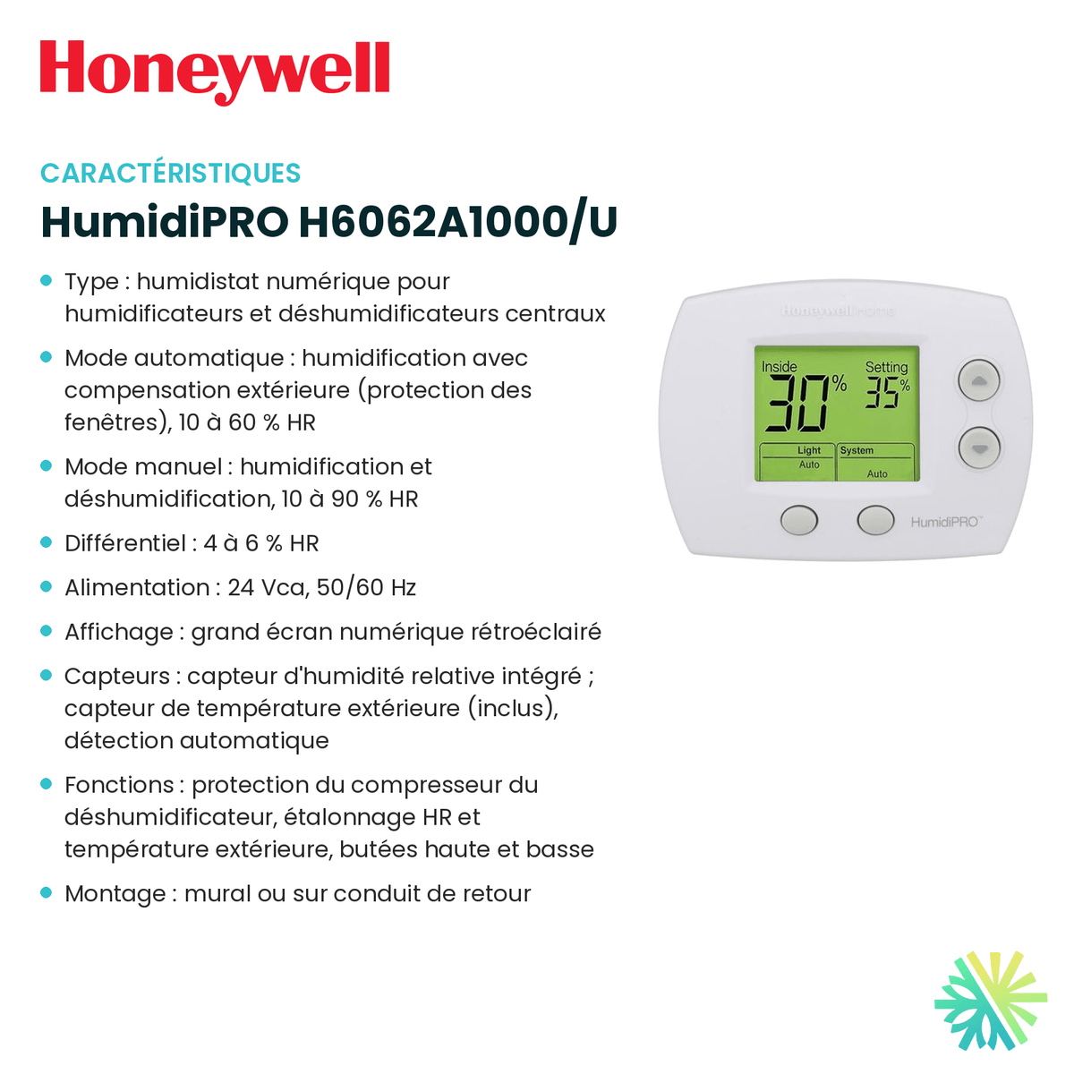 Fiche technique : Humidistat HONEYWELL HumidiPRO H6062A1000/U — AirGreen, Montréal, Laval, Longueuil, Rive-Sud et Rive-Nord