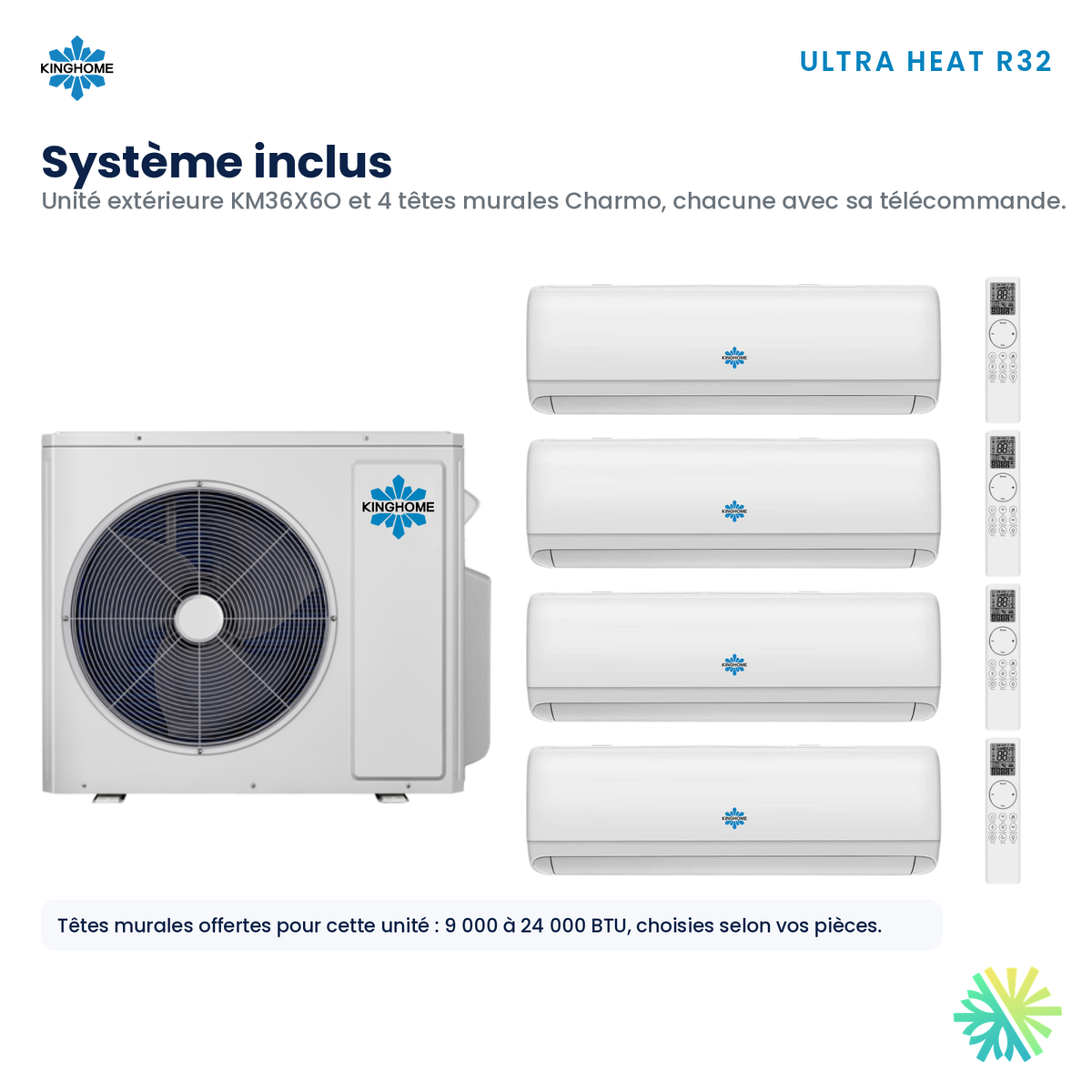 Thermopompe multizone Kinghome Ultra Heat R32 – système inclus 36 000 BTU, 4 zones – Laval, Longueuil, Rive-Sud