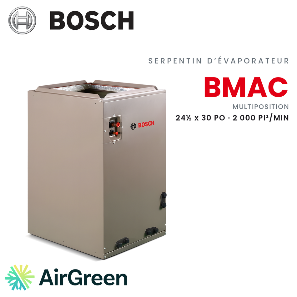 Serpentin d’évaporateur Bosch BMAC BMAC4860DNTF, 24½ x 30 po · 2 000 pi³/min — installation par AirGreen à Montréal, Laval, Longueuil, Rive-Sud et Rive-Nord