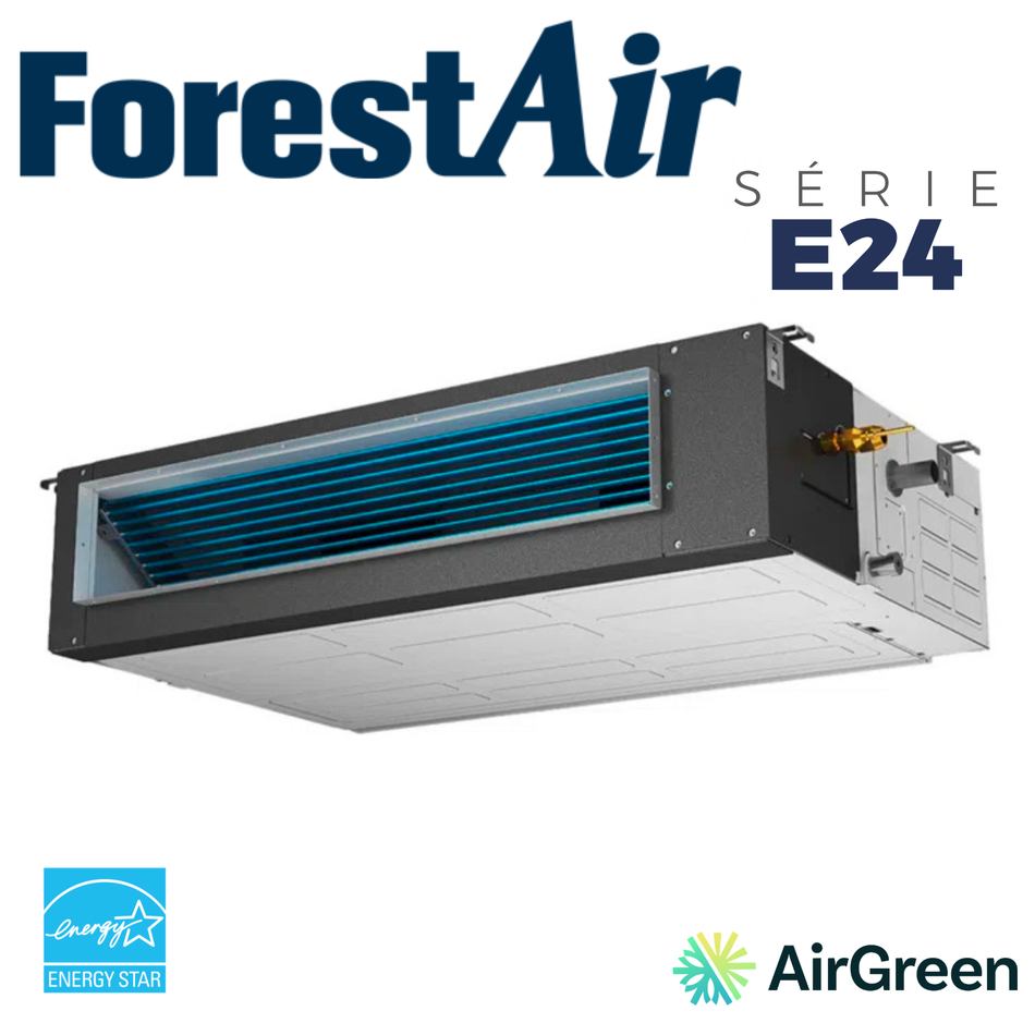 Thermopompe Conduits Gainables FORESTAIR E24 | 9000 BTU | Montréal & Montérégie