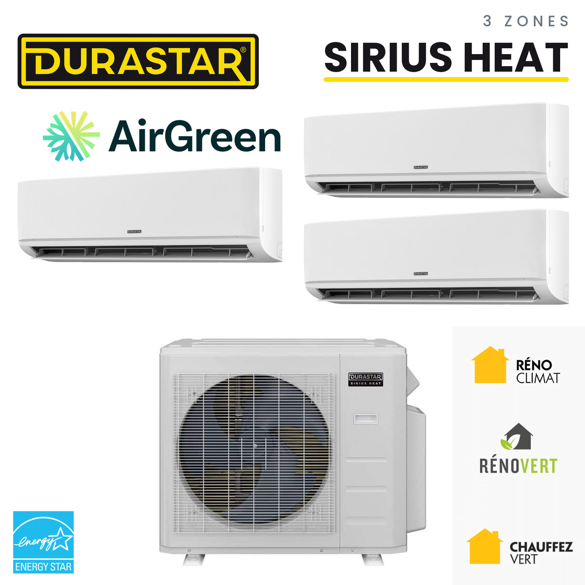 Thermopompe 3-Zones DURASTAR Sirius Heat | 48000 BTU - R410A — installée par AirGreen à Montréal, Laval, Longueuil, Rive-Sud et Rive-Nord