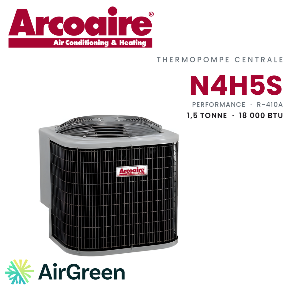 Thermopompe centrale Arcoaire N4H5S de 1,5 tonne, 18 000 BTU au R-410A : unité extérieure