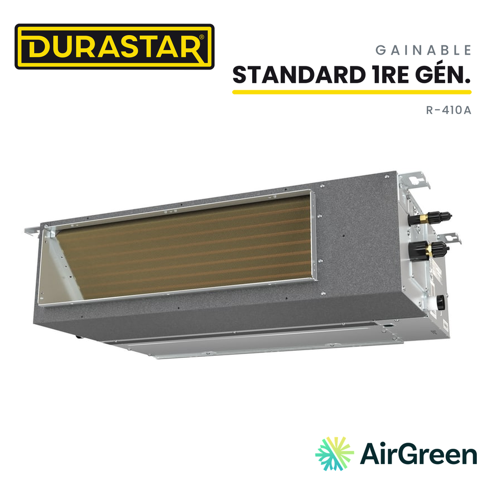 Thermopompe Gainable DURASTAR Standard 1re génération | 24000 BTU - R410A — installée par AirGreen à Montréal, Laval, Longueuil, Rive-Sud et Rive-Nord