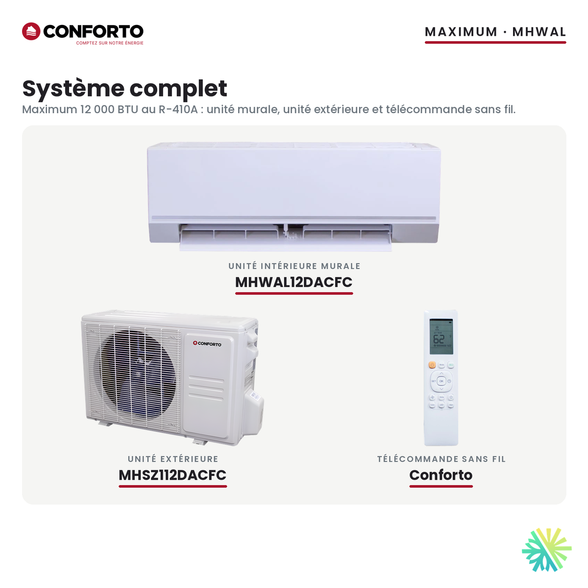 Système complet Conforto Maximum 12 000 BTU : unité murale MHWAL12DACFC, unité extérieure MHSZ112DACFC, télécommande
