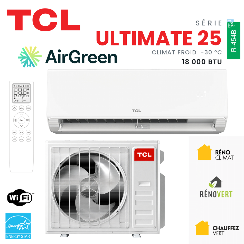 Thermopompe murale TCL Ultimate 25 18 000 BTU — AirGreen