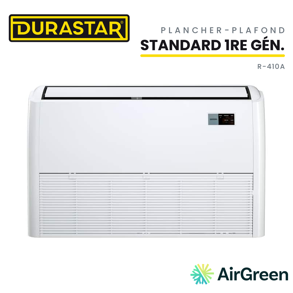 Thermopompe Plancher-Plafond DURASTAR Standard 1re génération | 24000 BTU - R410A — installée par AirGreen à Montréal, Laval, Longueuil, Rive-Sud et Rive-Nord