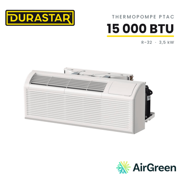 Thermopompe PTAC DURASTAR | 15000 BTU 3,5 kW - R32 — installée par AirGreen à Montréal, Laval, Longueuil, Rive-Sud et Rive-Nord