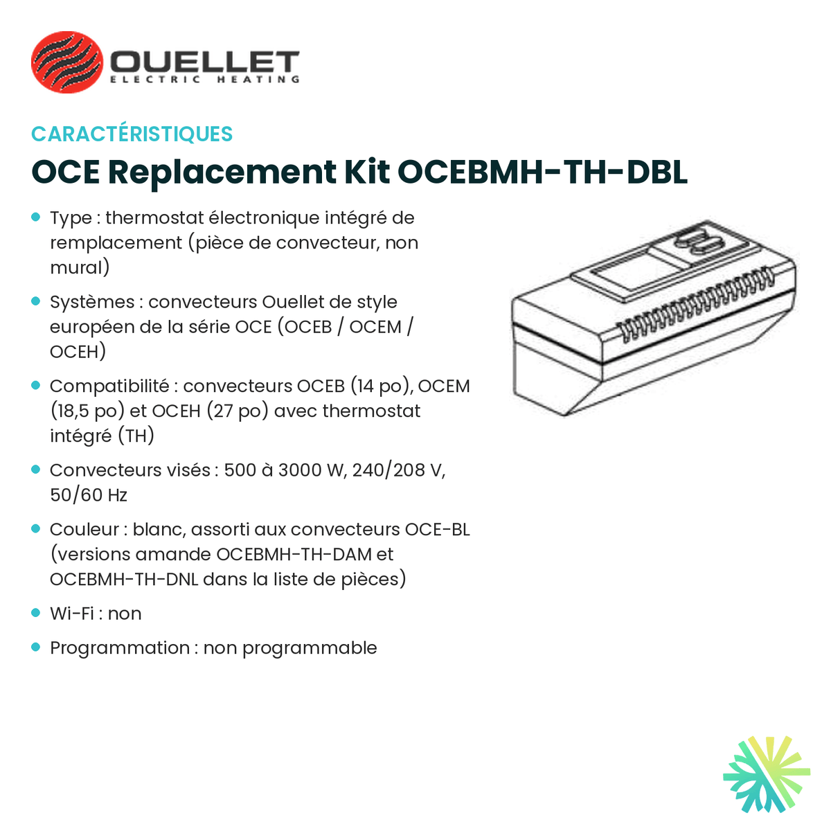 Fiche technique : Thermostat électronique OUELLET OCE Replacement Kit OCEBMH-TH-DBL — AirGreen, Montréal, Laval, Longueuil, Rive-Sud et Rive-Nord