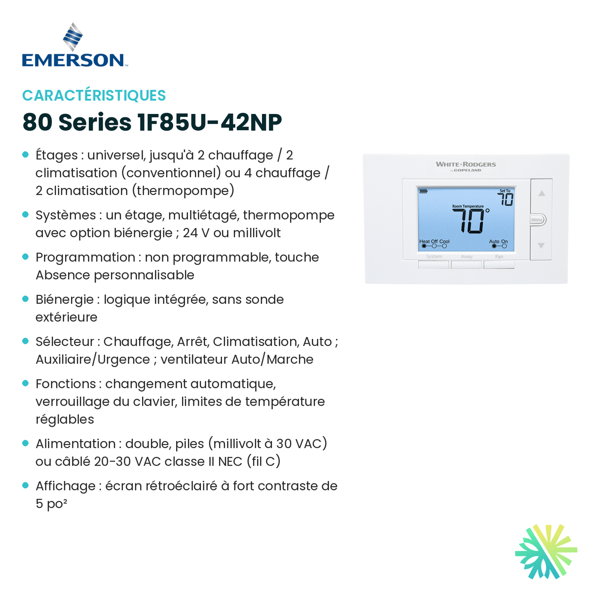 Fiche technique : Thermostat EMERSON 80 Series 1F85U-42NP — AirGreen, Montréal, Laval, Longueuil, Rive-Sud et Rive-Nord