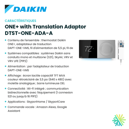 Fiche technique : Thermostat intelligent DAIKIN ONE+ with Translation Adaptor DTST-ONE-ADA-A — AirGreen, Montréal, Laval, Longueuil, Rive-Sud et Rive-Nord
