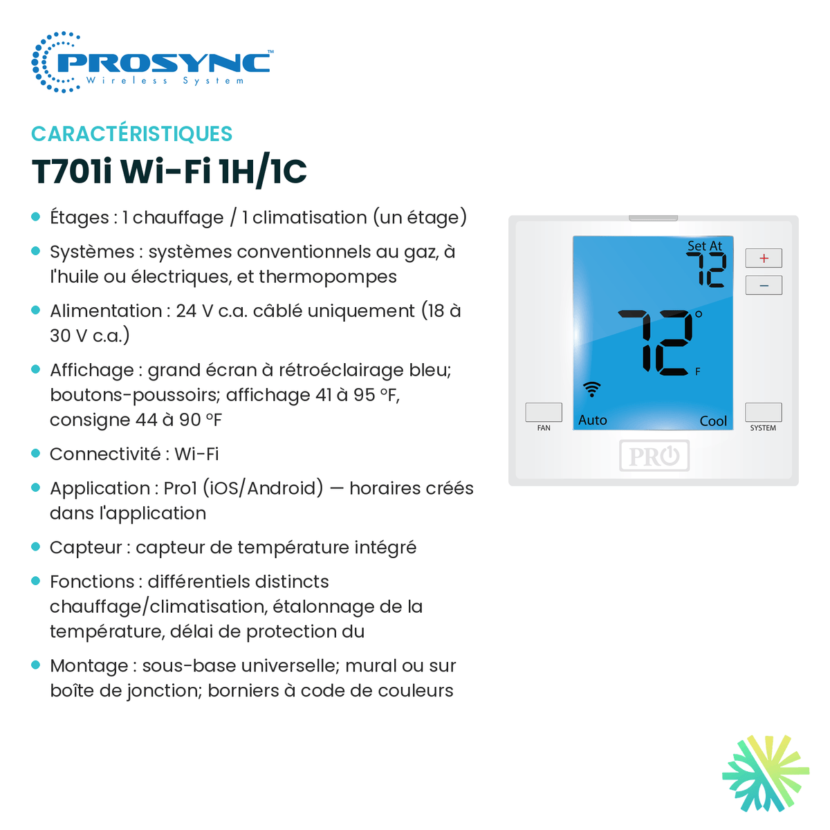 Fiche technique : Thermostat intelligent PROSYNC T701i Wi-Fi 1H/1C — AirGreen, Montréal, Laval, Longueuil, Rive-Sud et Rive-Nord