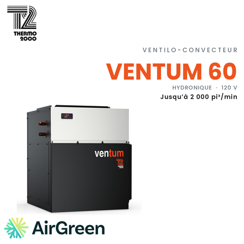 Ventilo-convecteur hydronique Thermo 2000 VenTum 60, jusqu’à 2 000 pi³/min